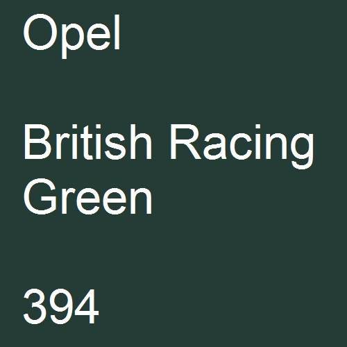 Opel, British Racing Green, 394.